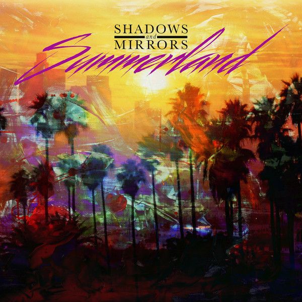 Shadows And Mirrors – Summerland Limited Edition, Yellow LP (USA) Shadows And Mirrors – Summerland Limited Edition, Yellow LP (USA)