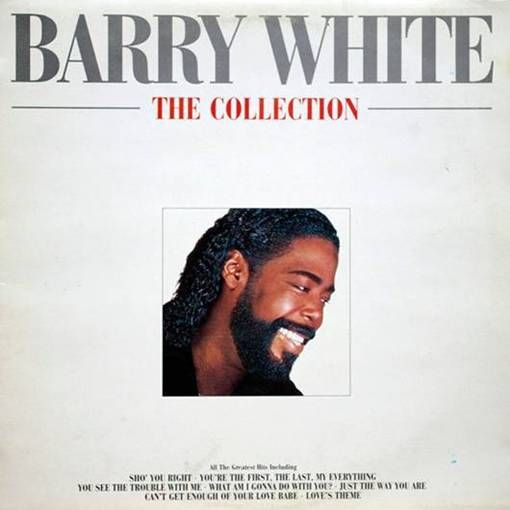 Barry White – The Collection LP, Compilation (HU) Barry White – The Collection LP, Compilation (HU)