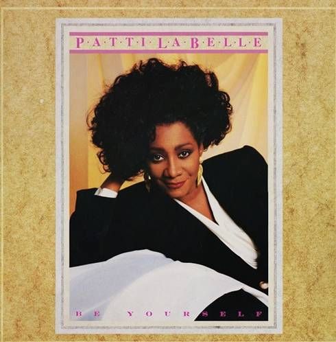 Patti LaBelle – Be Yourself LP (EU)