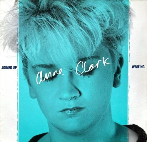 Anne Clark – Joined Up Writing LP (EU)