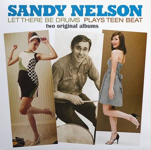 Sandy Nelson – Let There Be Drums + Plays Teen Beat LP (EU) Sandy Nelson – Let There Be Drums + Plays Teen Beat LP (EU)