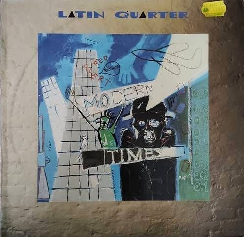 Latin Quarter – Modern Times LP (GER) Latin Quarter – Modern Times LP (GER)