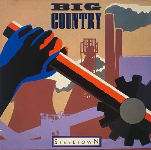 Big Country – Steeltown LP (UK) Big Country – Steeltown LP (UK)