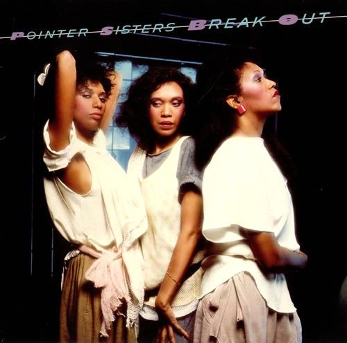 Pointer Sisters – Break Out LP (EU) Pointer Sisters – Break Out LP (EU)
