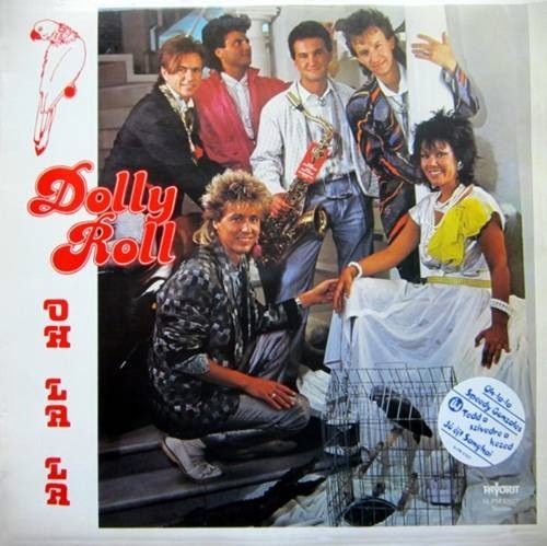 Dolly Roll – Oh La La LP (HU)