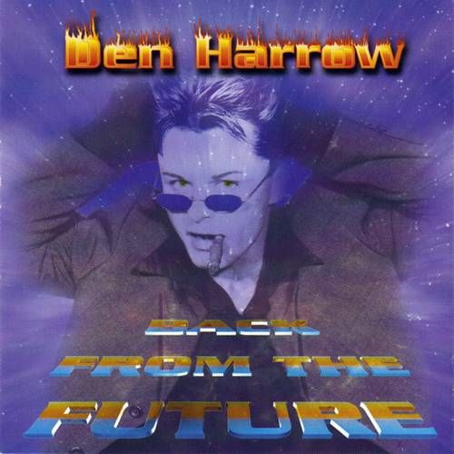 Den Harrow – Back From The Future LP (EU) Den Harrow – Back From The Future LP (EU)