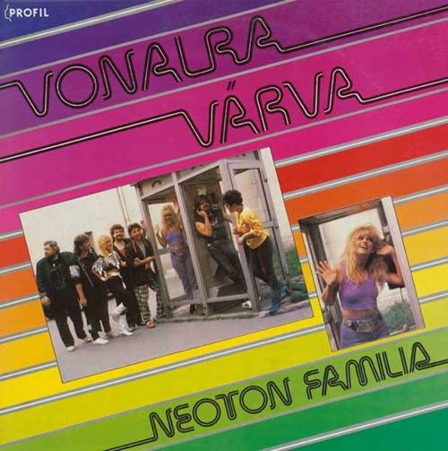 Neoton Família – Vonalra Várva LP (HU) Neoton Família – Vonalra Várva LP (HU)