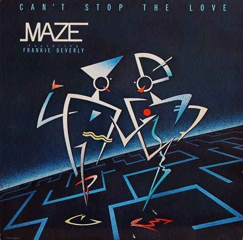 Maze Featuring Frankie Beverly – Can't Stop The Love LP (NL) Maze Featuring Frankie Beverly – Can't Stop The Love LP (NL)