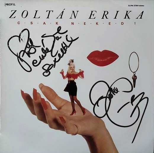 Zoltán Erika – Csak Neked! LP (1989 • Dedikált • Ex/Ex) Zoltán Erika – Csak Neked! LP (1989 • Dedikált • Ex/Ex)
