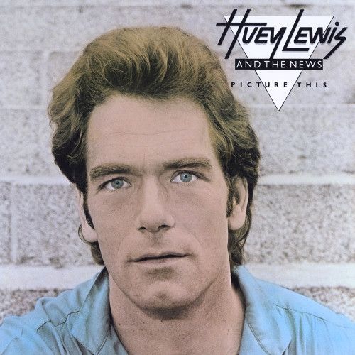 Huey Lewis And The News – Picture This LP (1982) (GER)