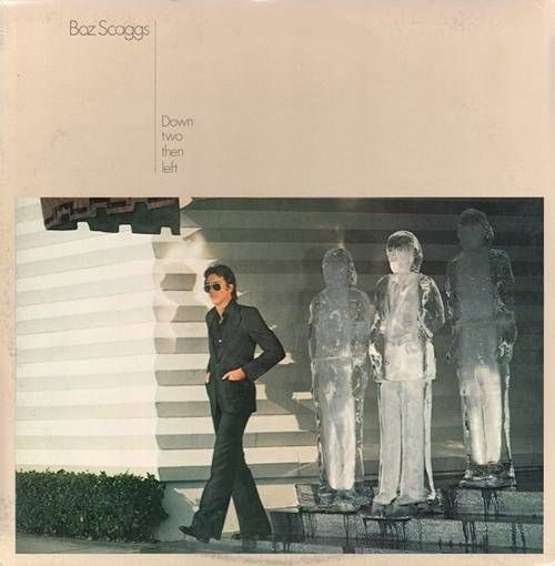 Boz Scaggs – Down Two Then Left LP (1977) (US)