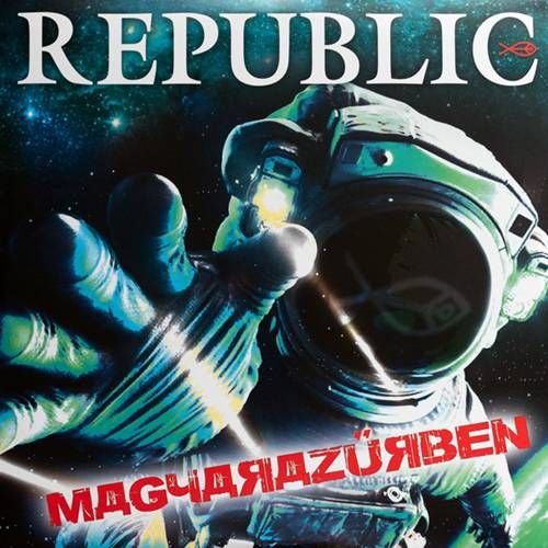 Republic – Magyarazűrben LP (2020, Numbered Vinyl) Republic – Magyarazűrben LP (2020, Numbered Vinyl)