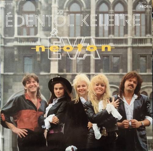 Éva-Neoton – Édentől Keletre LP (1990) Éva-Neoton – Édentől Keletre LP (1990)