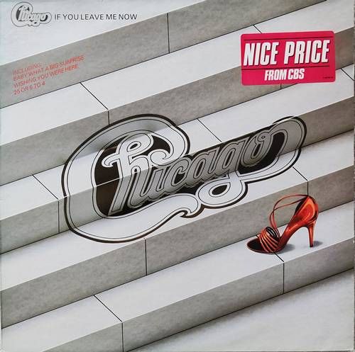 Chicago – If You Leave Me Now LP (1987) (EU) Chicago – If You Leave Me Now LP (1987) (EU)