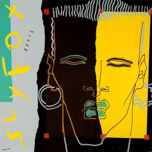 Sly Fox – Let's Go All The Way LP (1985) (EU) Sly Fox – Let's Go All The Way LP (1985) (EU)