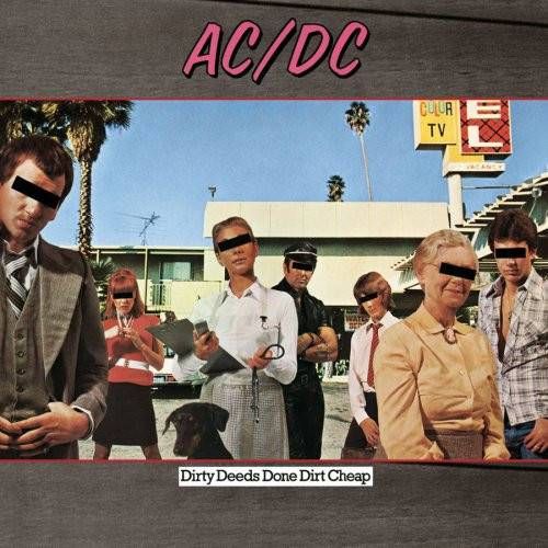 AC/DC – Dirty Deeds Done Dirt Cheap LP (1976/2009) AC/DC – Dirty Deeds Done Dirt Cheap LP (1976/2009)