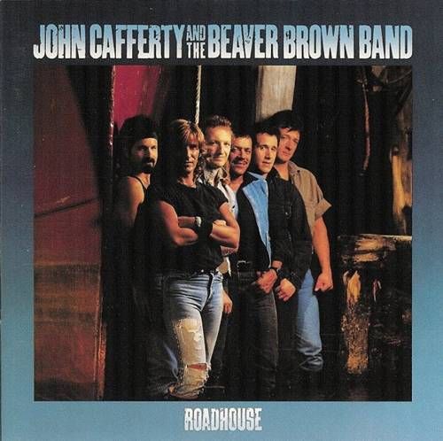 John Cafferty And The Beaver Brown Band – Roadhouse LP (1988) (GER) John Cafferty And The Beaver Brown Band – Roadhouse LP (1988) (GER)