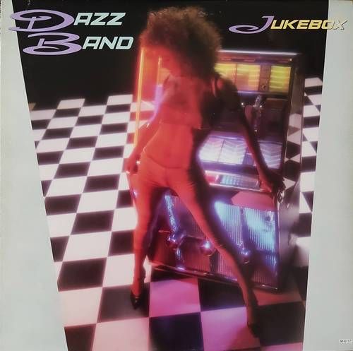 Dazz Band – Jukebox LP (1984) (CAN) Dazz Band – Jukebox LP (1984) (CAN)