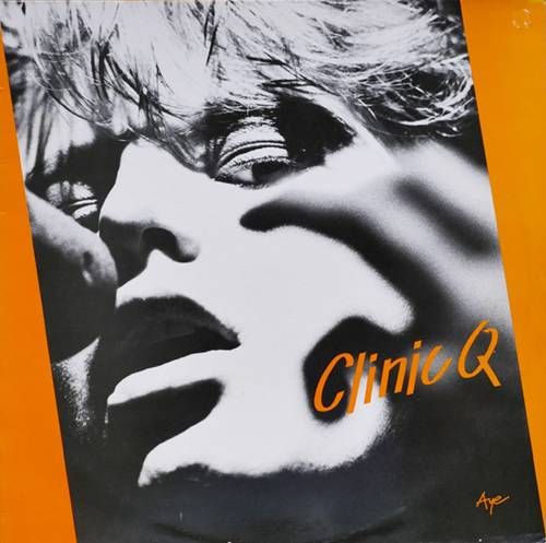 Clinic Q – Aye LP (1983) (DK) Clinic Q – Aye LP (1983) (DK)