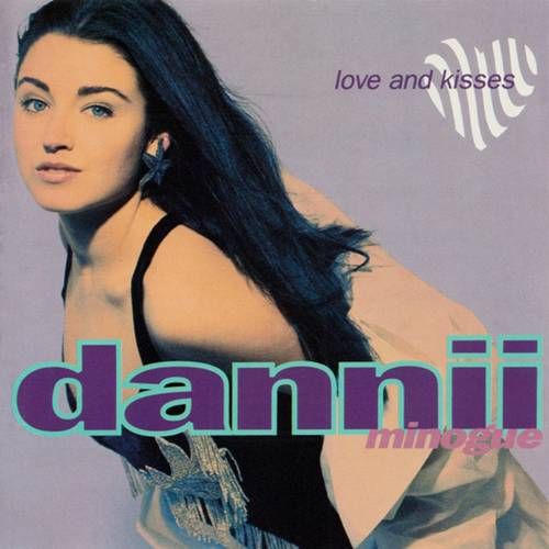 Dannii Minogue – Love And Kisses LP (1991) Dannii Minogue – Love And Kisses LP (1991)