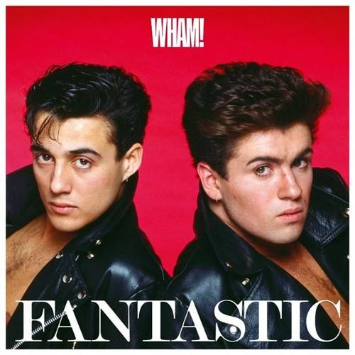 Wham! – Fantastic (1983/2024) – Remastered Vinyl LP Wham! – Fantastic (1983/2024) – Remastered Vinyl LP