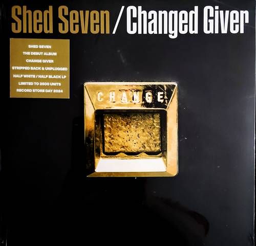 Shed Seven – Changed Giver (2024) – RSD Black/White Vinyl Shed Seven – Changed Giver (2024) – RSD Black/White Vinyl