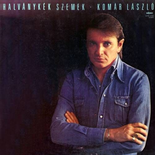 Komár László – Halványkék Szemek LP (1983) Komár László – Halványkék Szemek LP (1983)