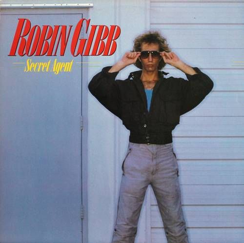 Robin Gibb – Secret Agent (1984) (GER) Robin Gibb – Secret Agent (1984) (GER)