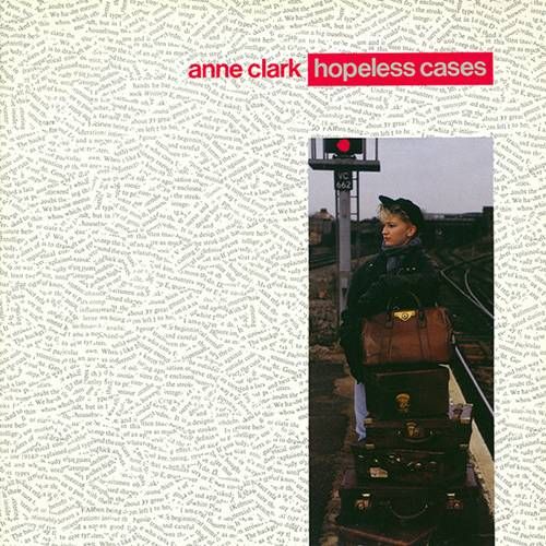 Anne Clark – Hopeless Cases (1987) (GER) Anne Clark – Hopeless Cases (1987) (GER)