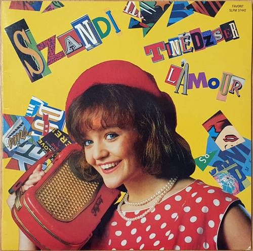 Szandi – Tinédzser L'amour LP (1990) (HU) Szandi – Tinédzser L'amour LP (1990) (HU)
