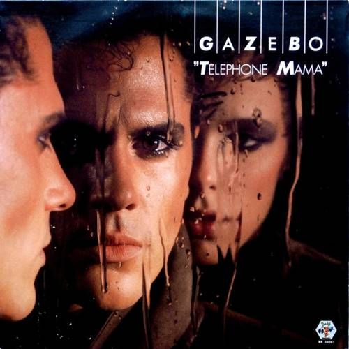 Gazebo – Telephone Mama LP (1984) (EU) Gazebo – Telephone Mama LP (1984) (EU)
