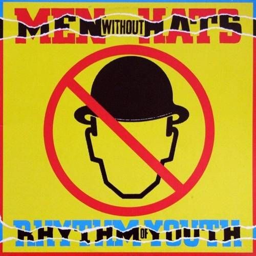 Men Without Hats – Rhythm Of Youth LP (1982) (GER) Men Without Hats – Rhythm Of Youth LP (1982) (GER)