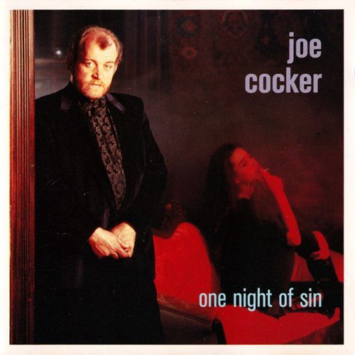 Joe Cocker – One Night Of Sin LP (1989) (NL) Joe Cocker – One Night Of Sin LP (1989) (NL)
