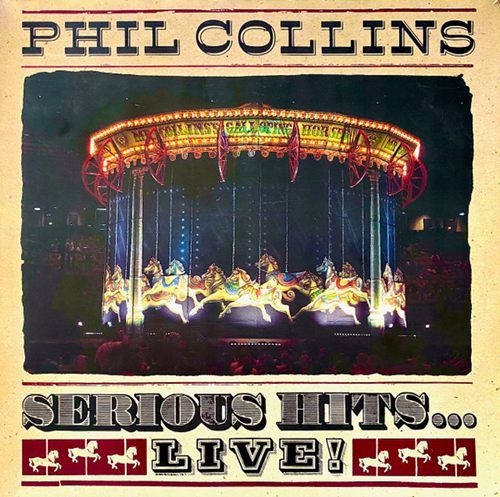 Phil Collins – Serious Hits...Live! 2LP (1990) (GER) Phil Collins – Serious Hits...Live! 2LP (1990) (GER)