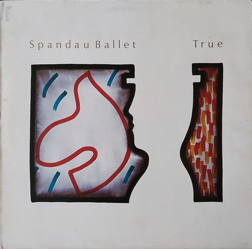 Spandau Ballet – True LP (1983) (GER ) Spandau Ballet – True LP (1983) (GER )