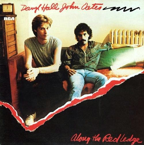 Daryl Hall & John Oates – Along The Red Ledge LP (1978) (GER) Daryl Hall & John Oates – Along The Red Ledge LP (1978) (GER)