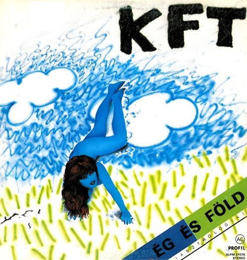 KFT – Ég és Föld LP (1987) (HU) KFT – Ég és Föld LP (1987) (HU)